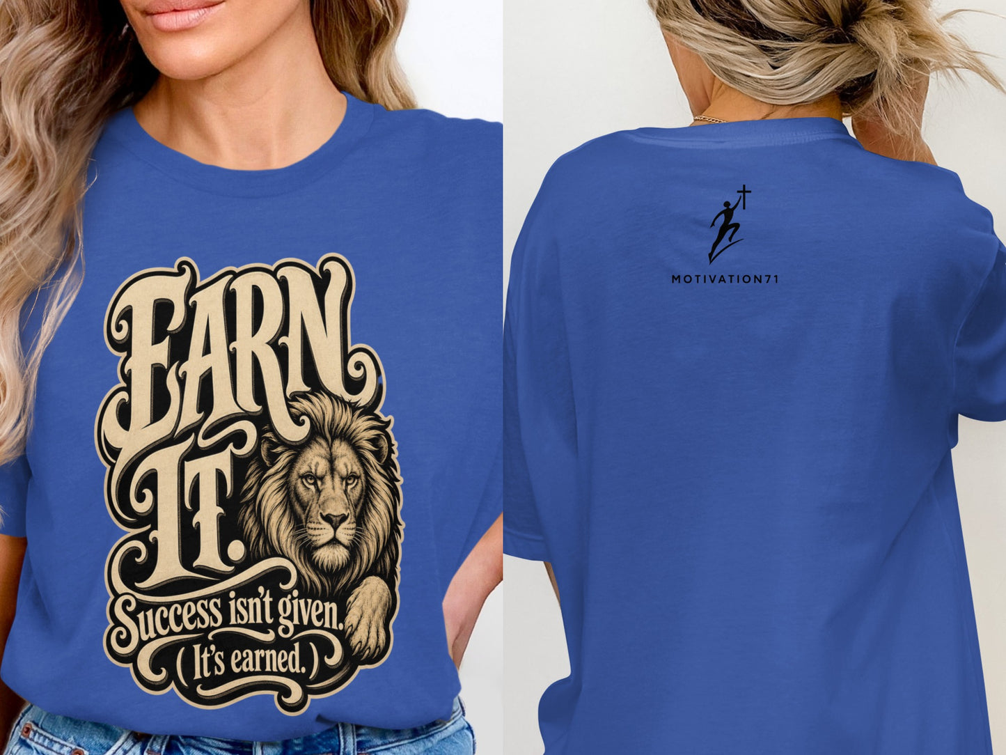 Blue t-shirt with "Earn It" text and lion graphic on front.