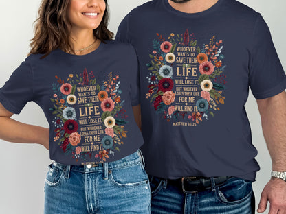 Navy shirts with floral design and "Whoever wants to save their life will lose it" scripture.