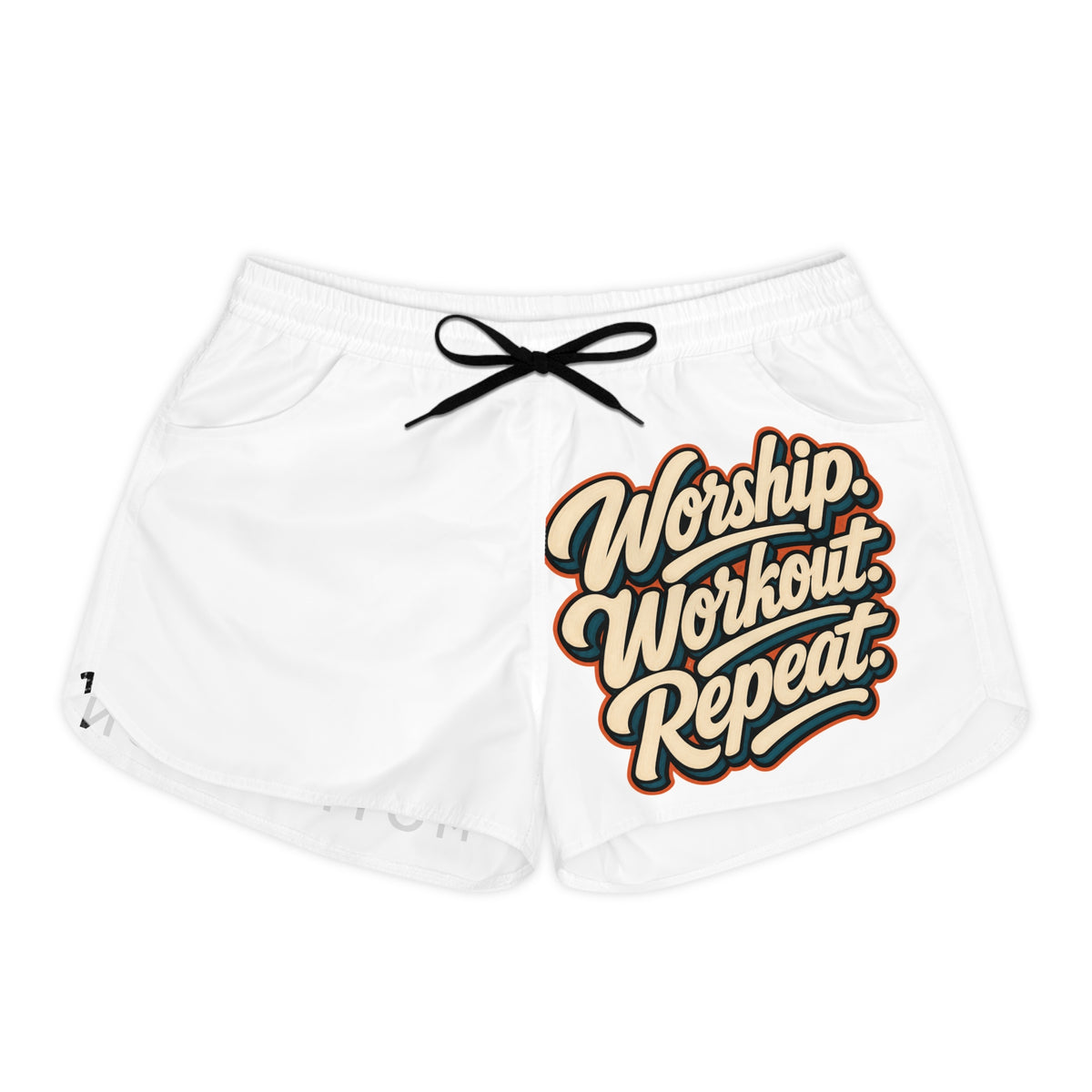 White athletic shorts with "Worship. Workout. Repeat." printed on the right leg.