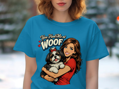 "You Had Me at WOOF" text with woman holding a shih tzu puppy.