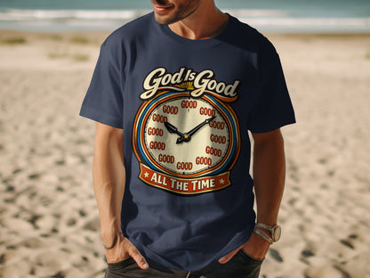 Navy t-shirt with a clock graphic stating "God Is Good All The Time".