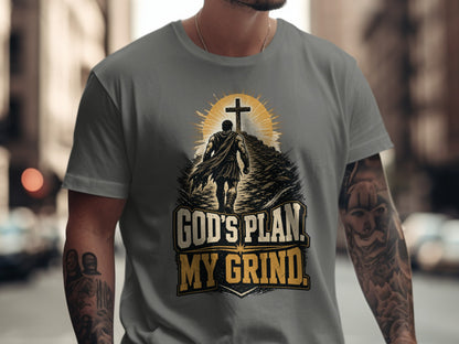 Men's t-shirt graphic: warrior walking towards cross, with text "God's Plan. My Grind."