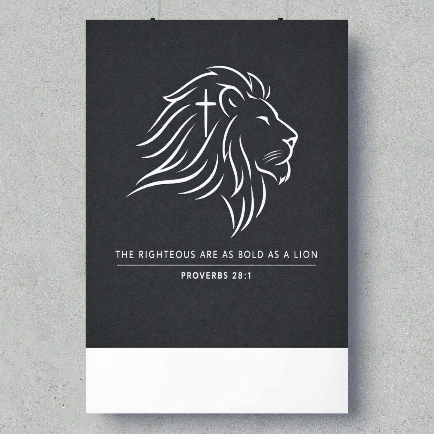 White lion head with cross, text "The Righteous Are As Bold As A Lion".