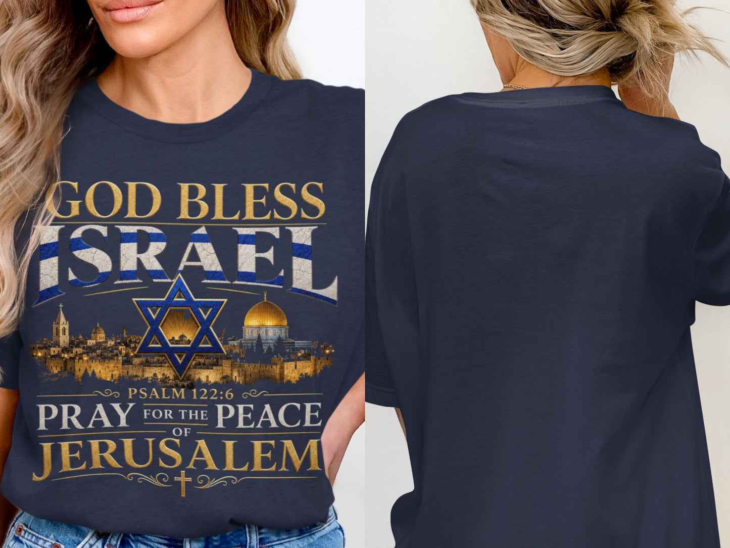 "God Bless Israel" t-shirt with Jerusalem skyline, Star of David, and Psalm 122:6.