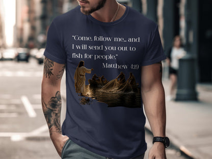 Dark blue t-shirt with Matthew 4:19 quote and Jesus calling disciples.