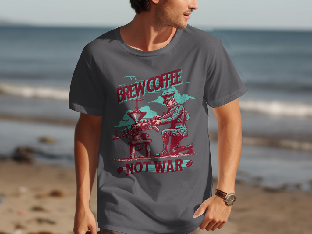 T-shirt graphic with soldier operating coffee grinder, text reads "Brew Coffee Not War".