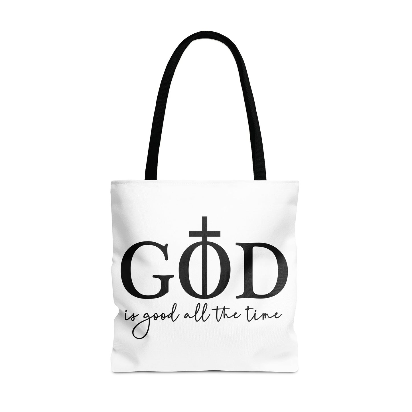 White tote bag with the words "GOD" and "is good all the time" in black.