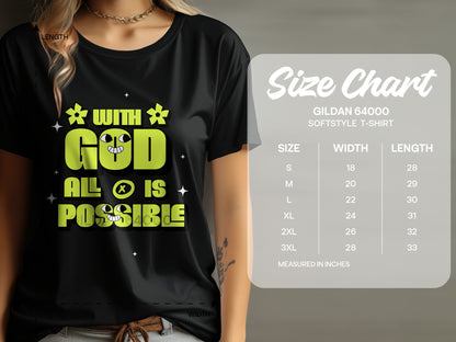 Black t-shirt with "WITH GOD ALL IS POSSIBLE" graphic and Gildan 64000 size chart.