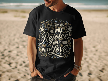 Black t-shirt with Zephaniah 3:17 "He Will Rejoice Over You With Love" text and doves.
