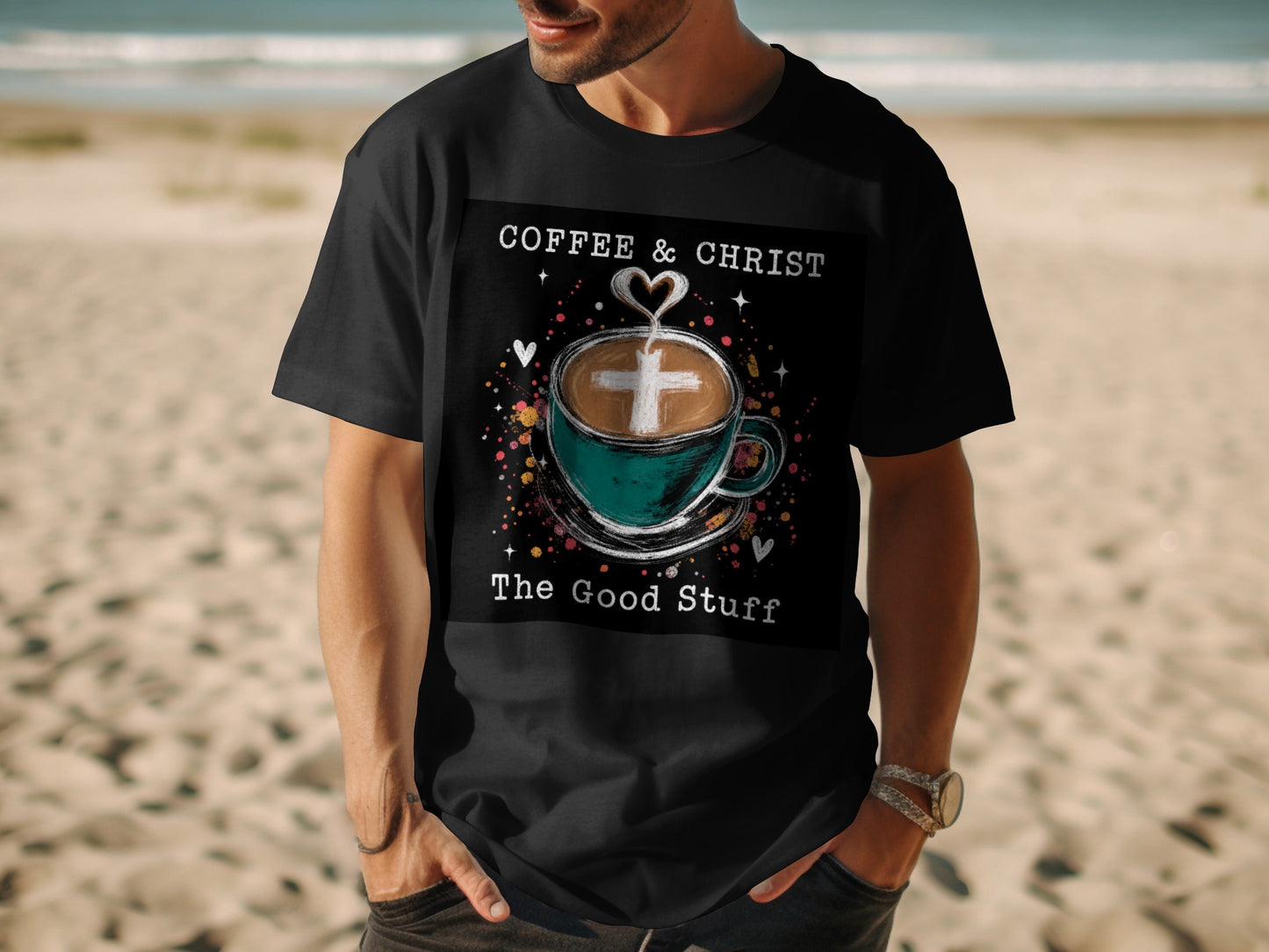 Black t-shirt with "Coffee & Christ The Good Stuff" text and coffee cup graphic.