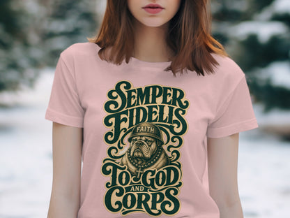 Pink t-shirt with bulldog graphic and text: Semper Fidelis, Faith, To God and Corps.