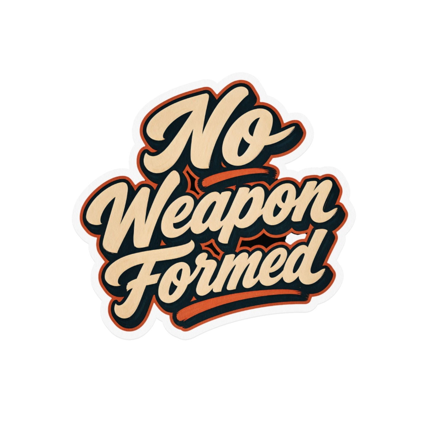 No Weapon Formed sticker with retro style text and orange and navy accents.