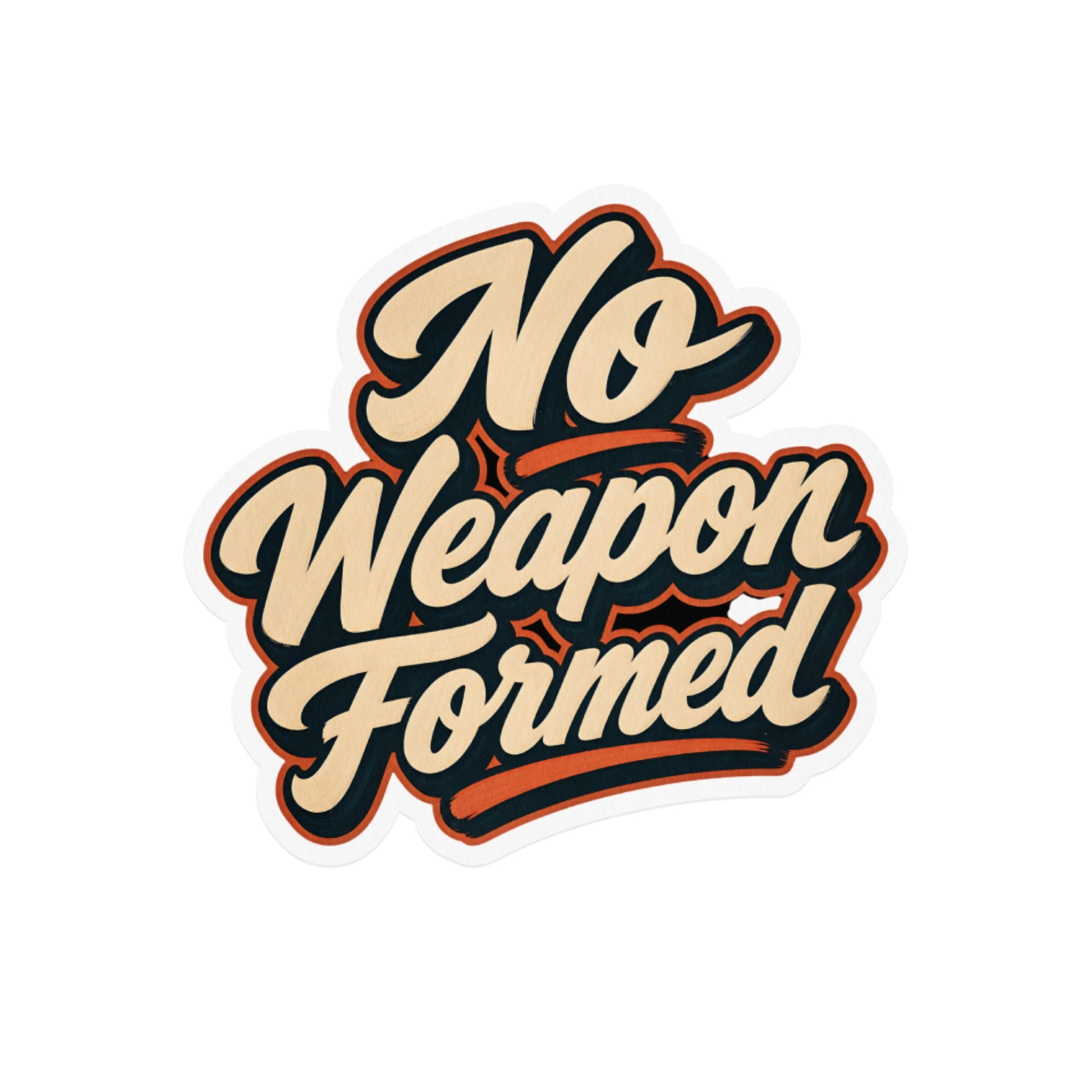 No Weapon Formed sticker with retro style text and orange and navy accents.