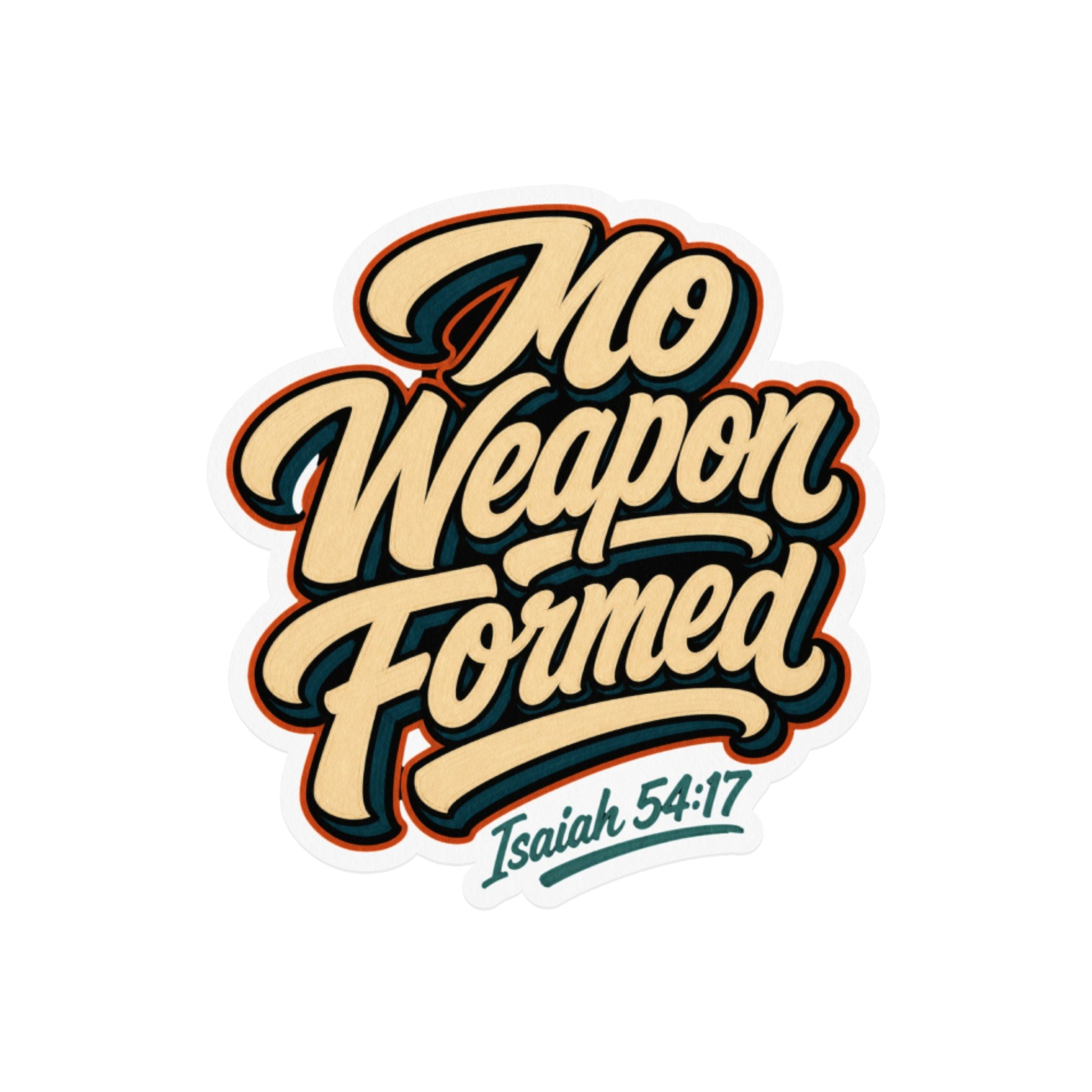 No Weapon Formed Isaiah 54:17 text in a retro, stylized font.