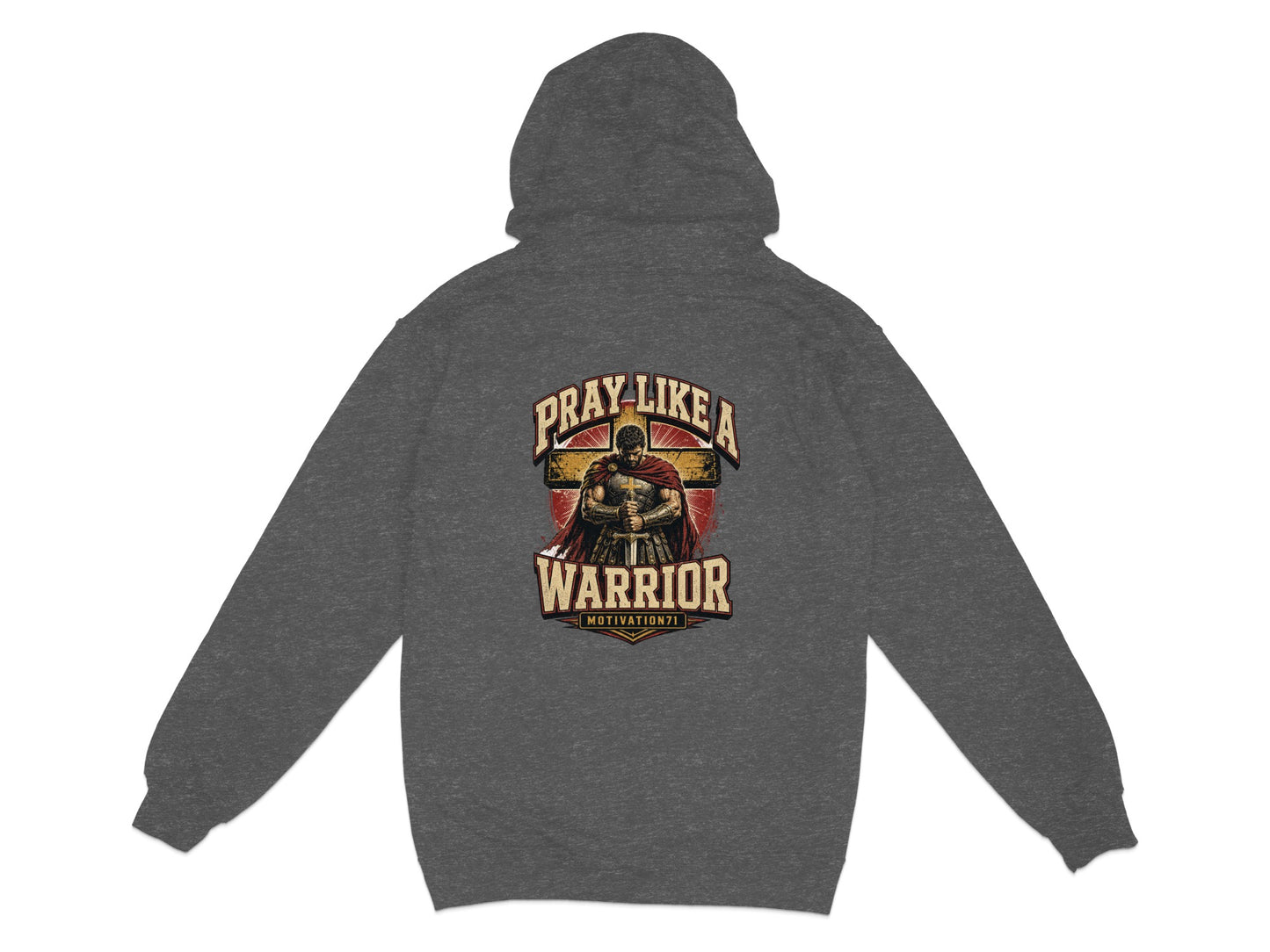 Dark grey hoodie with graphic of warrior on cross with text "Pray Like A Warrior".