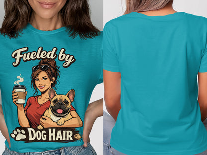 Fueled by dog hair graphic of woman holding French bulldog and coffee cup.
