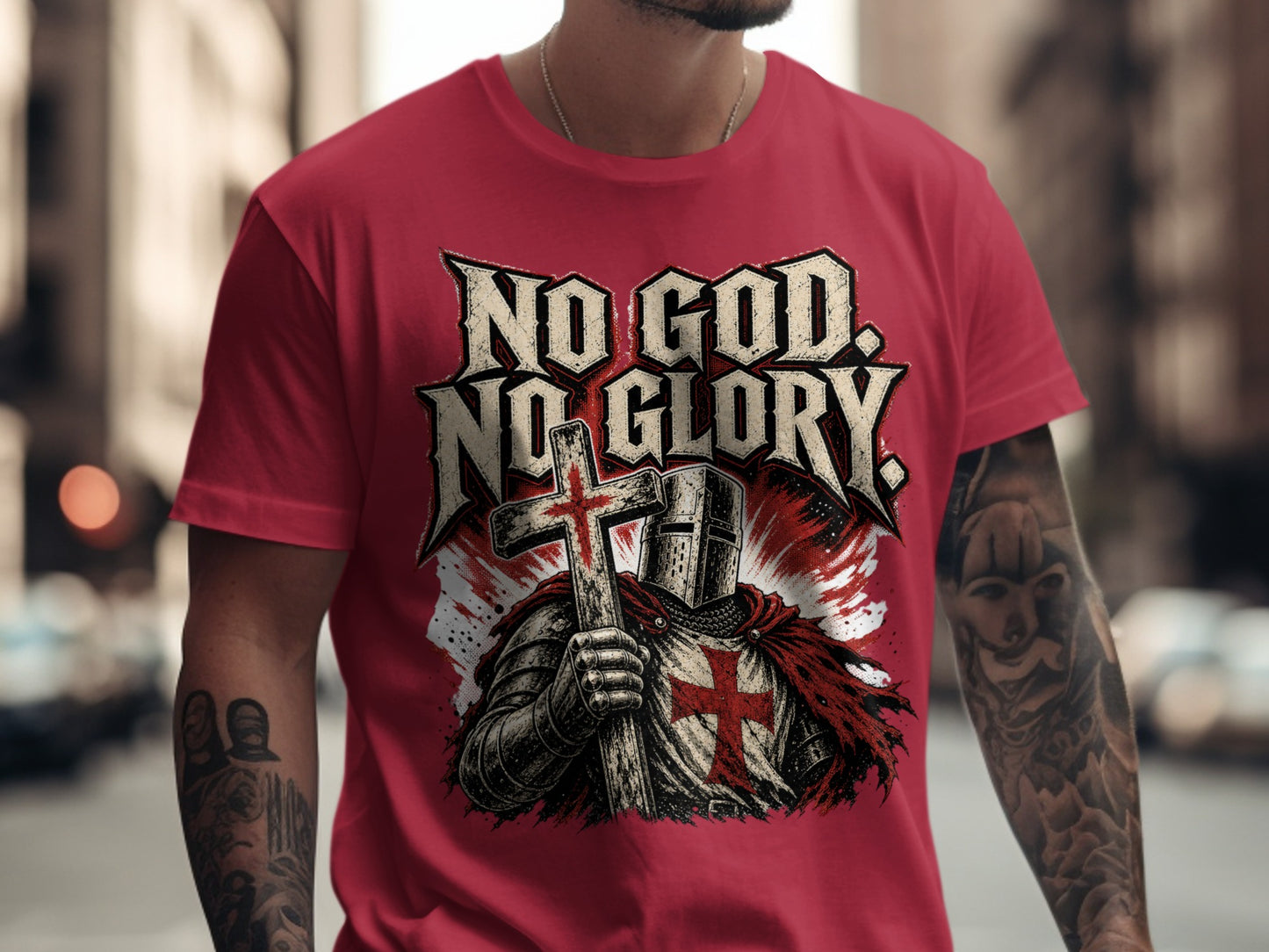 Red t-shirt with "No God. No Glory." text and a knight holding a cross.