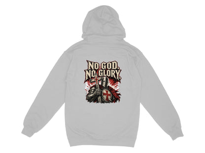 Grey hoodie with knight holding cross and "NO GOD, NO GLORY" text on back.