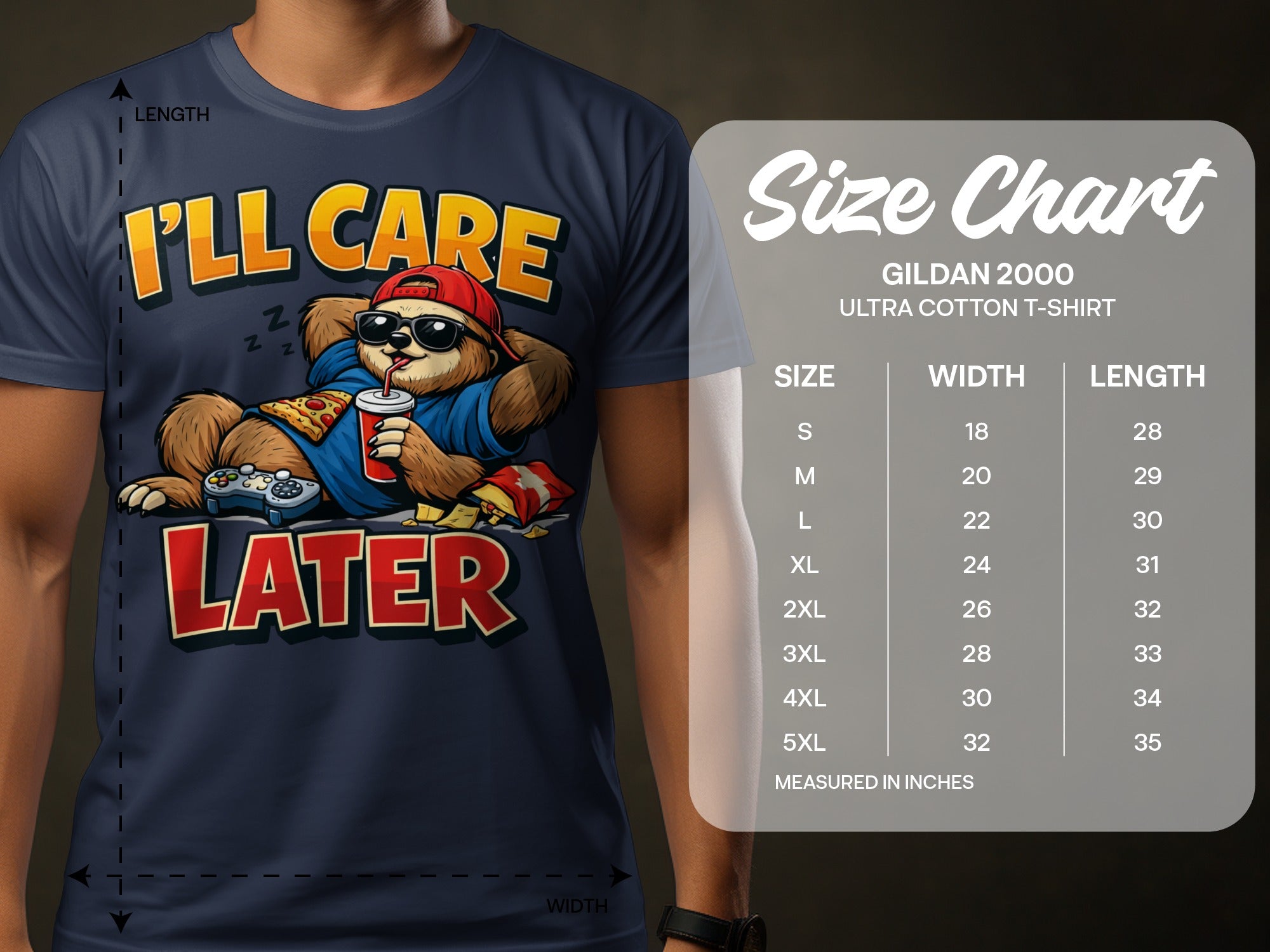 T-shirt with cartoon sloth wearing sunglasses and drinking, text "I'll Care Later", size chart.