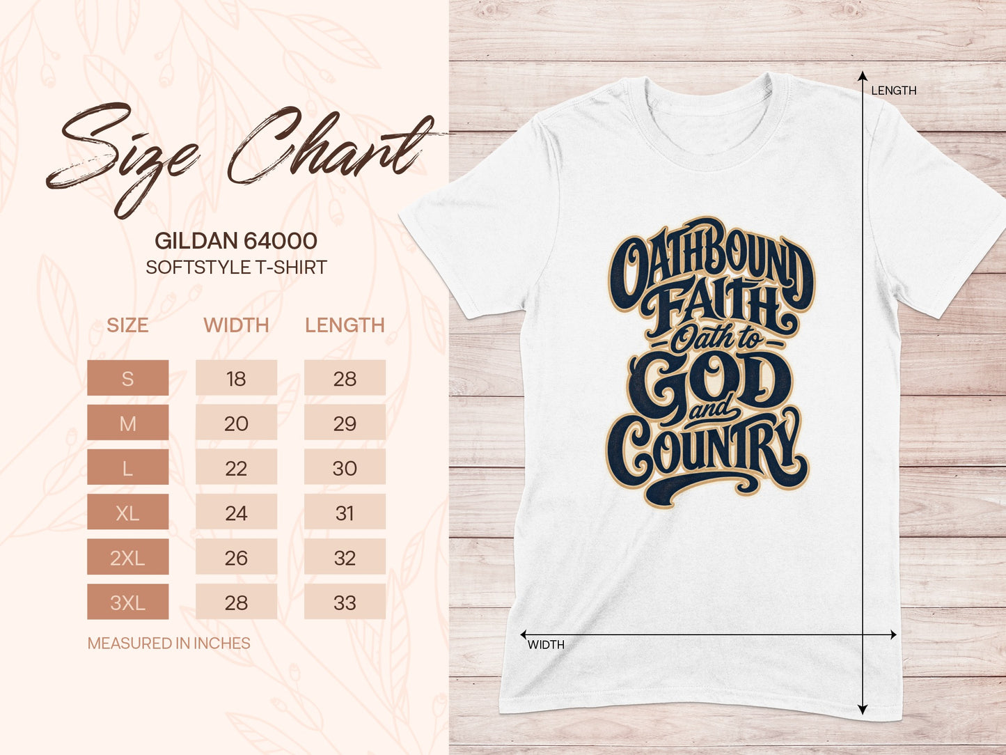 Gildan 64000 softstyle t-shirt size chart with "Oathbound Faith Oath to God and Country" graphic.